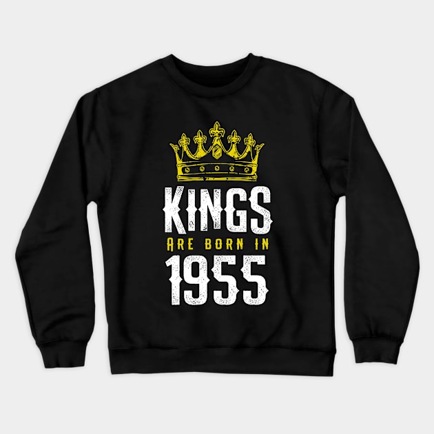 kings are born 1955 birthday quote crown king birthday party gift Crewneck Sweatshirt by thepersianshop